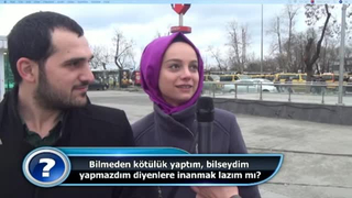 “Bilmeden kötülük yaptım, bilseydim yapmazdım” diyenlere inanmalı mıyız?