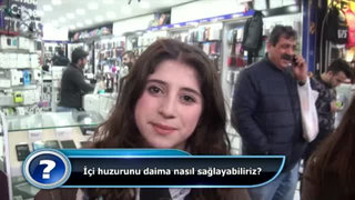 İç huzurunu nasıl daima sağlayabiliriz?