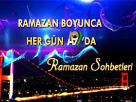 Ramazan Sohbetleri - Ramazan Boyunca her gün A9 TV'de